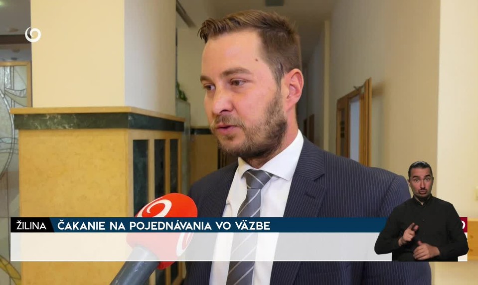 ČAKANIE NA POJEDNÁVANIA VO VÄZBE