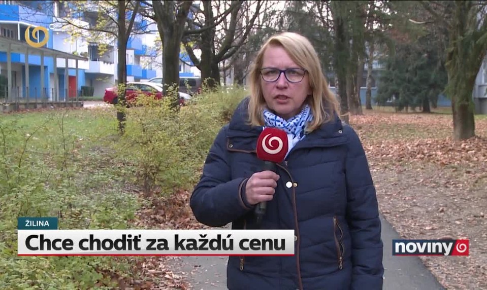 Chce chodiť za každú cenu