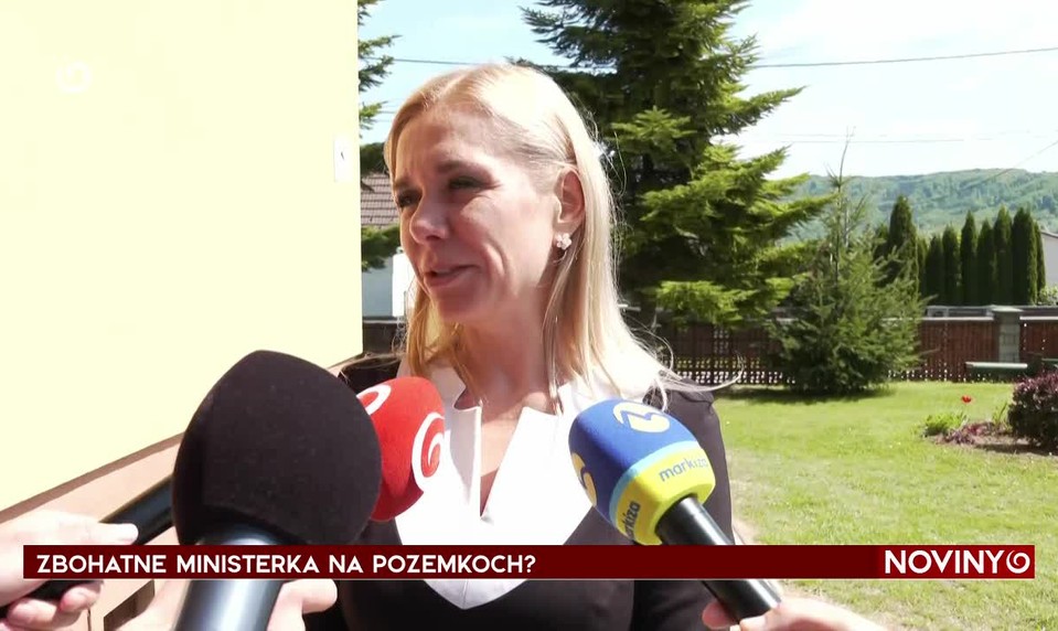 ZBOHATNE MINISTERKA NA POZEMKOCH?