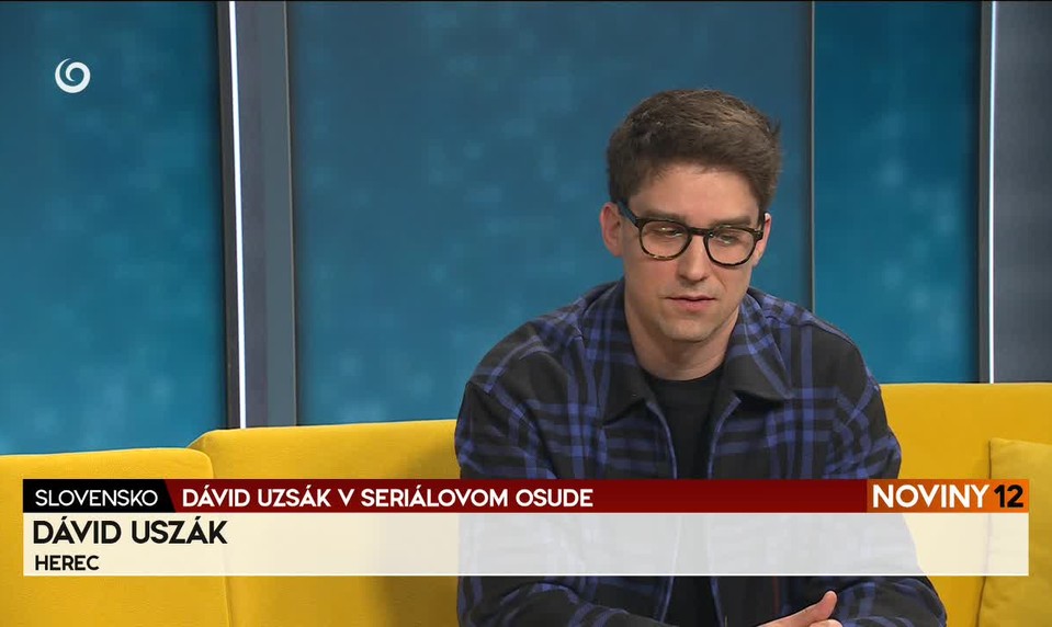 DÁVID UZSÁK V SERIÁLOVOM OSUDE