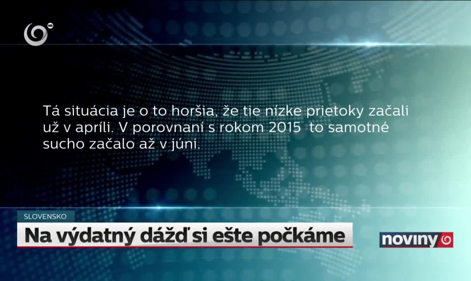 Na výdatný dážď si ešte počkáme