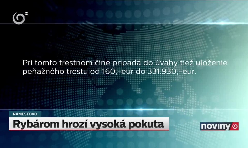 Rybárom hrozí vysoká pokuta