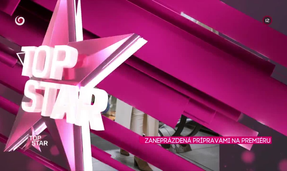 Zaneprázdená prípravami na premiéru