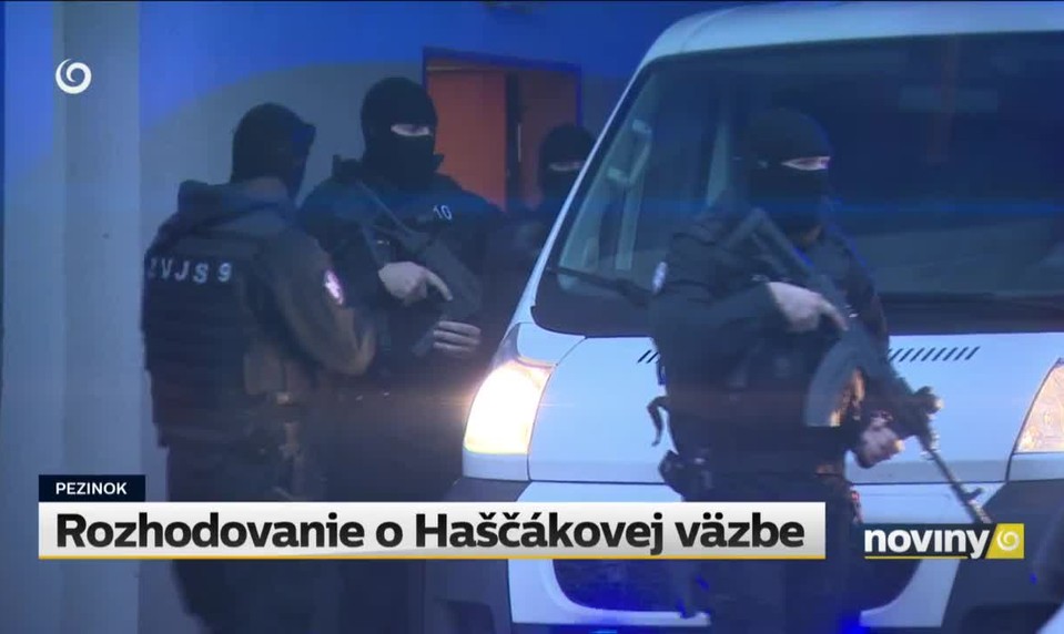 Rozhodovanie o Haščákovej väzbe