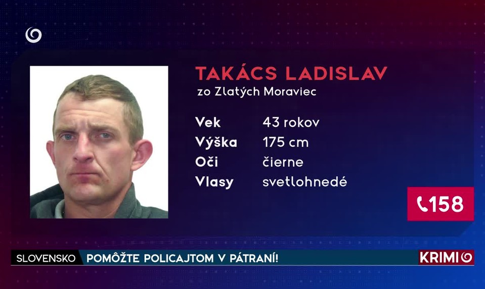 POMÔŽTE POLICAJTOM V PÁTRANÍ!