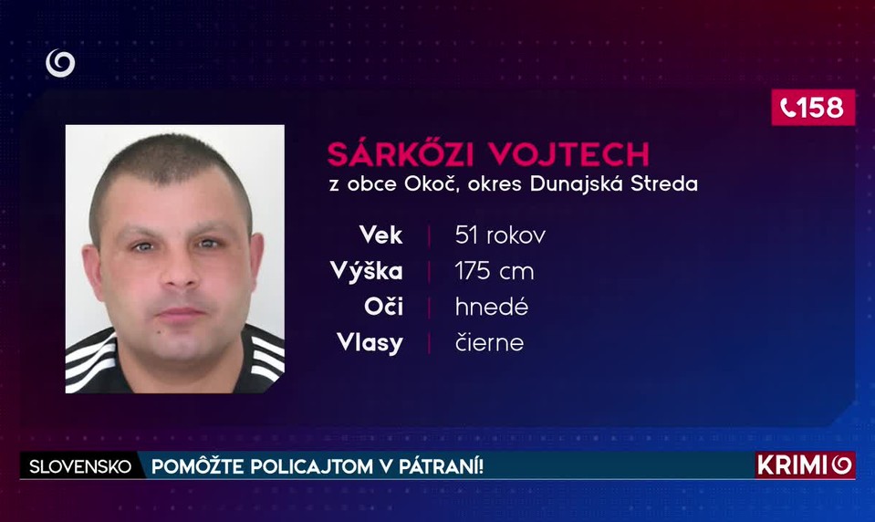 POMÔŽTE POLICAJTOM V PÁTRANÍ!