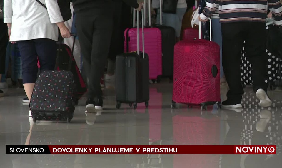 DOVOLENKY PLÁNUJEME V PREDSTIHU