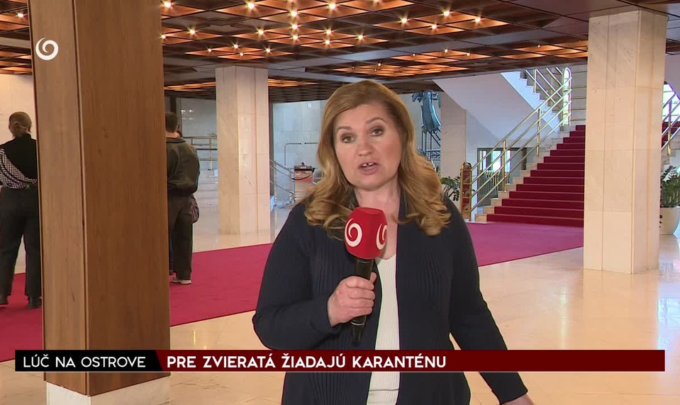 PRE ZVIERATÁ ŽIADAJÚ KARANTÉNU