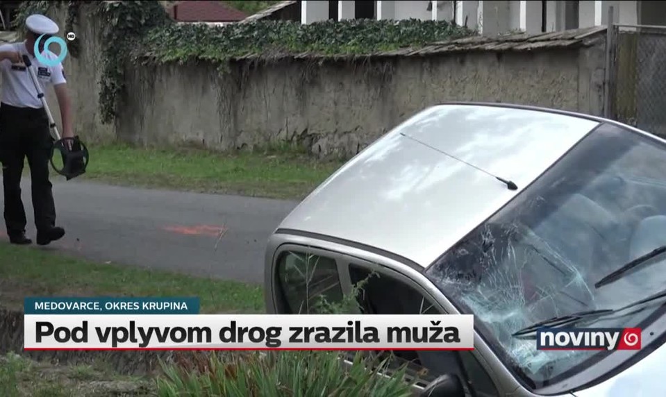 Pod vplyvom drog zrazila muža