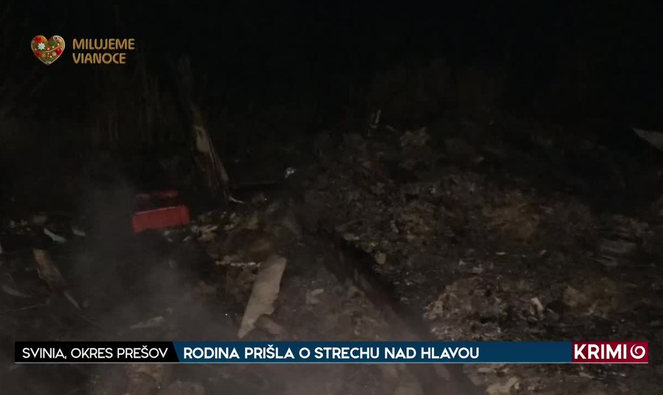 RODINA PRIŠLA O STRECHU NAD HLAVOU