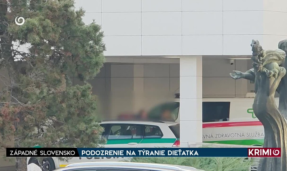 PODOZRENIE NA TÝRANIE DIEŤATKA