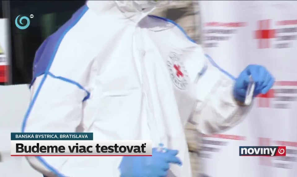 Budeme viac testovať