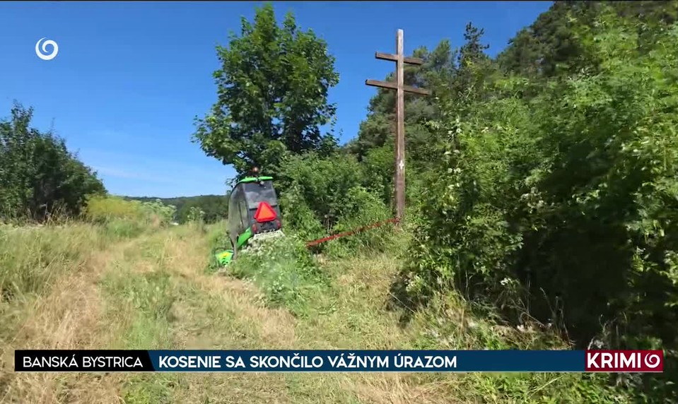 KOSENIE SA SKONČILO VÁŽNYM ÚRAZOM