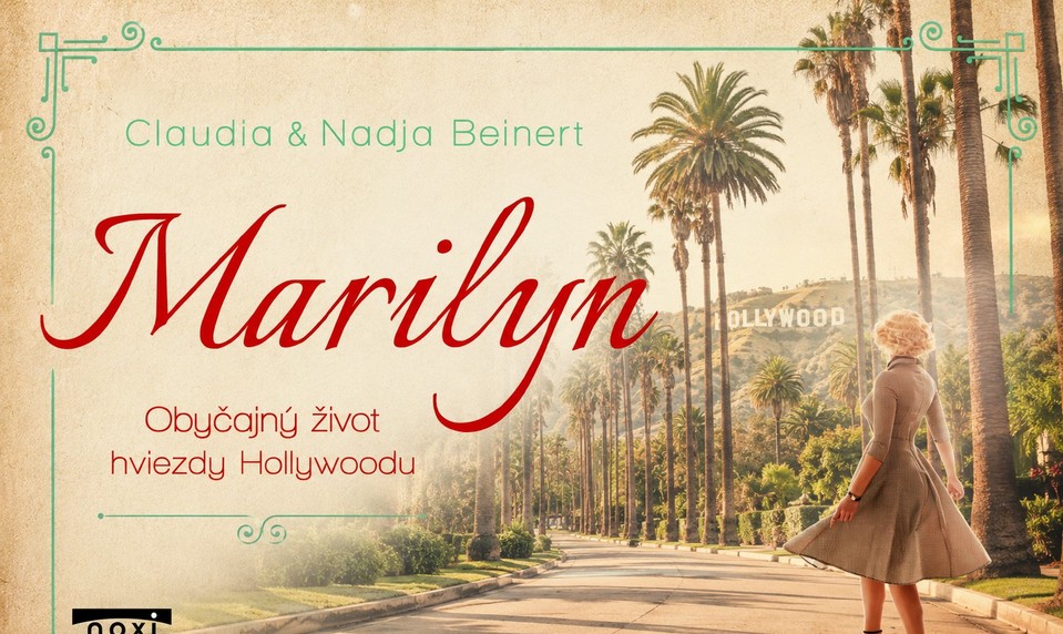 Marilyn: Príbeh ženy, ktorá sa zmenila na legendu Hollywoodu