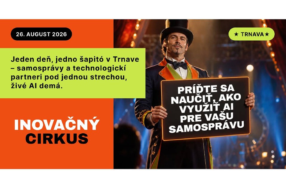Ako môže AI odbremeniť samosprávy? Odpovede prinesie Inovačný Cirkus