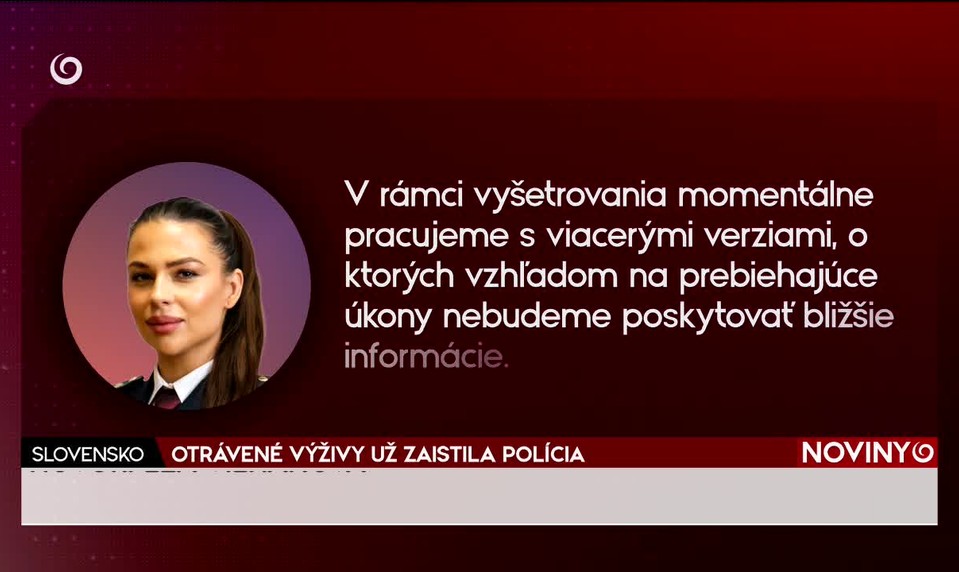 OTRÁVENÉ VÝŽIVY UŽ ZAISTILA POLÍCIA