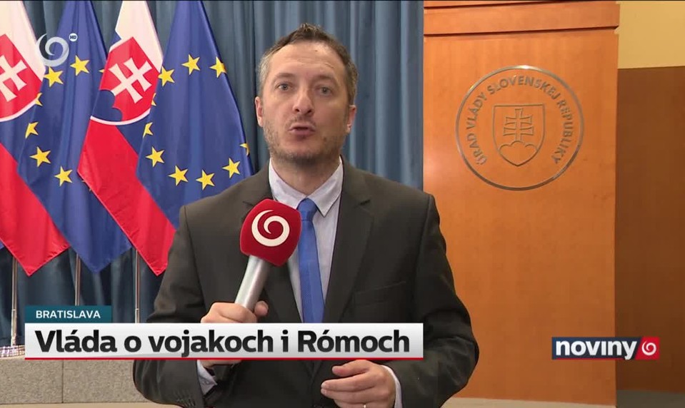 Vláda o vojakoch i Rómoch
