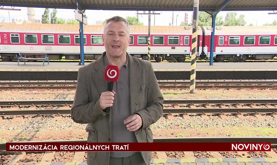 MODERNIZÁCIA REGIONÁLNYCH TRATÍ