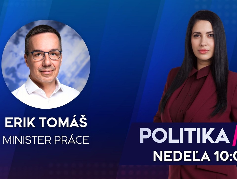 Pozvanie do diskusnej relácie Politika 24 prijal minister práce Erik Tomáš