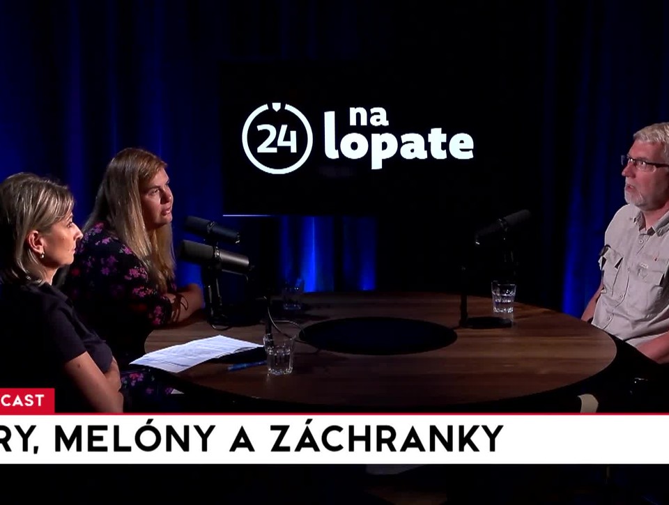 Na lopate: Syry, melóny a záchranky