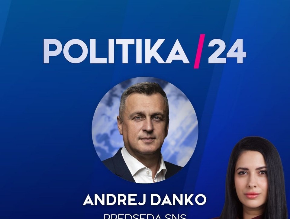 Pozvanie do relácie Politika 24 prijal predseda SNS Andrej Danko