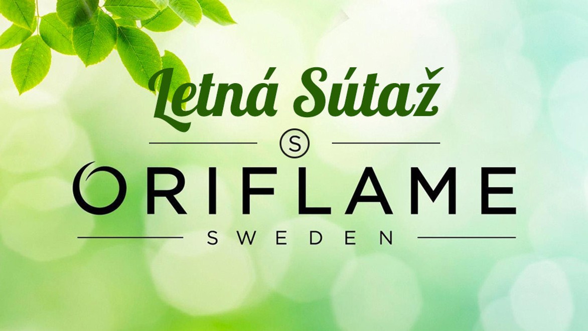 Letná súťaž s ORIFLAME! Vyhrajte skvelé ceny!