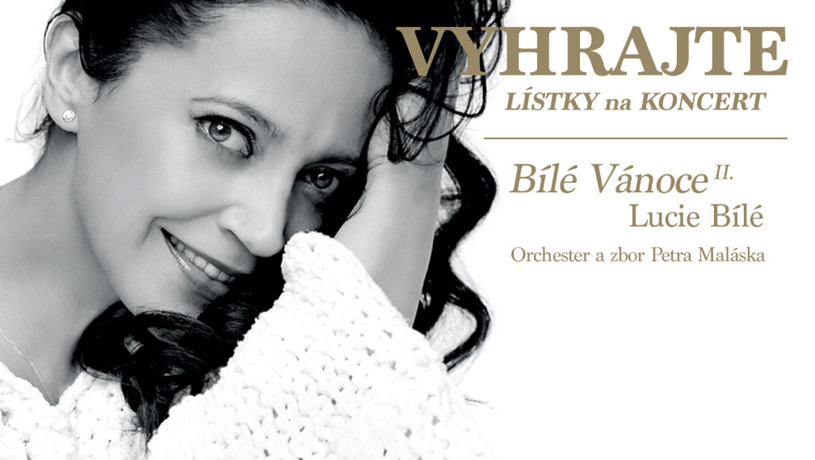 Zažite Lucii Bílou naživo: Vyhrajte dva lístky na jej koncert!