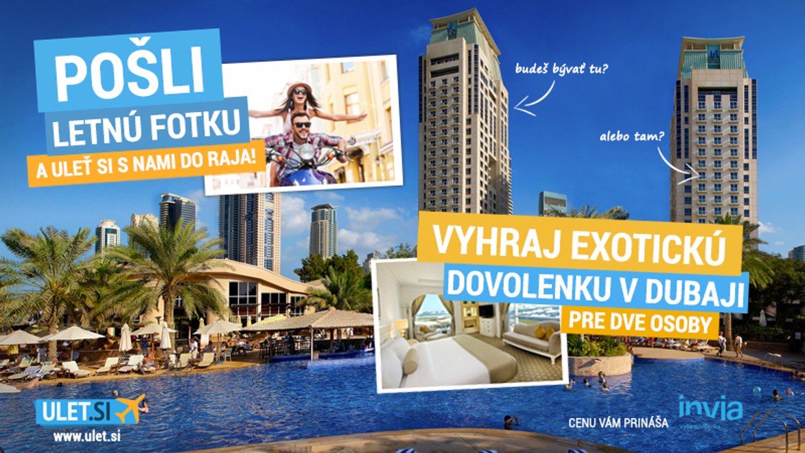 Letná súťaž ULEŤ.SI končí, poznáme víťaza, ktorý poletí do Dubaja!