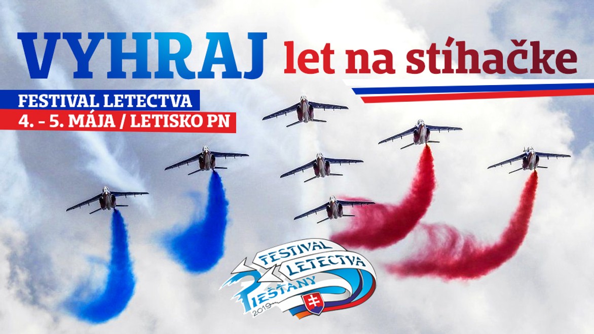 Súťaž o let na stíhačke! Zažite neopakovateľný Festival letectva v Piešťanoch!